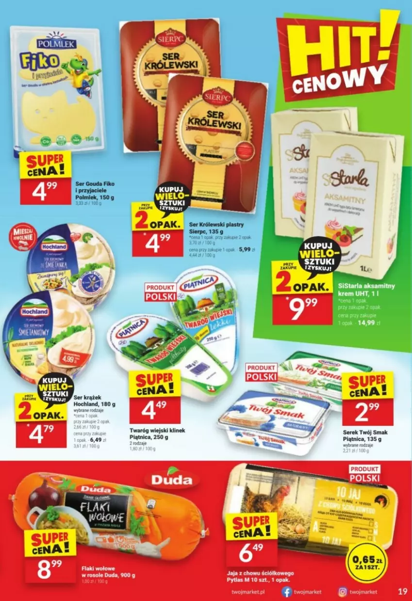 Gazetka promocyjna Twoj Market - ważna 08.11 do 14.11.2023 - strona 11 - produkty: Gouda, Hochland, Królewski, Piątnica, Polmiek, Ser, Serek, Twaróg, Twój Smak