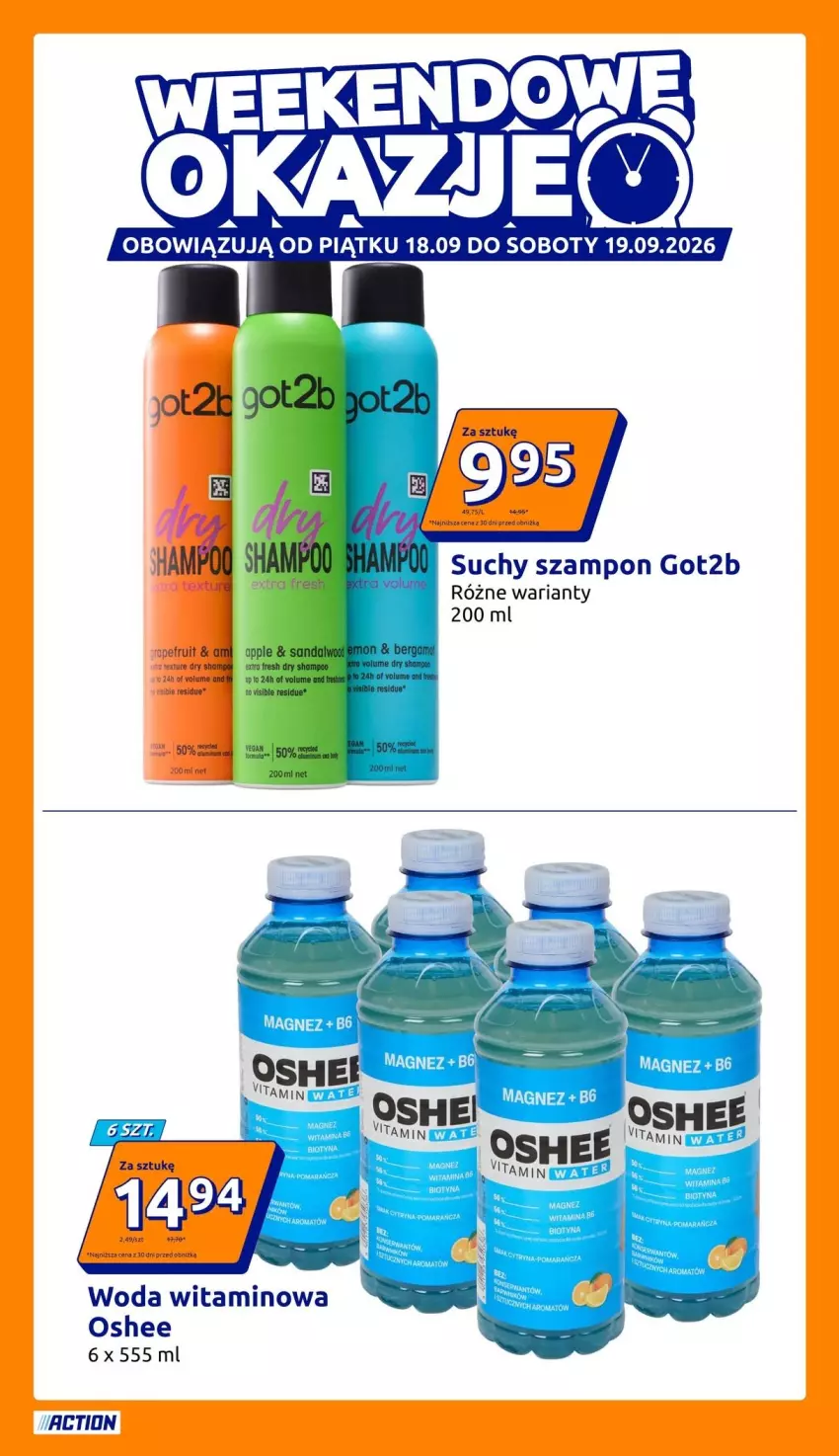 Gazetka promocyjna Action - Gazetka tydzień 38 2026 - ważna 16.09 do 22.09.2026 - strona 7 - produkty: Got2b, Magnez, Oshee, Suchy szampon, Szampon, Woda
