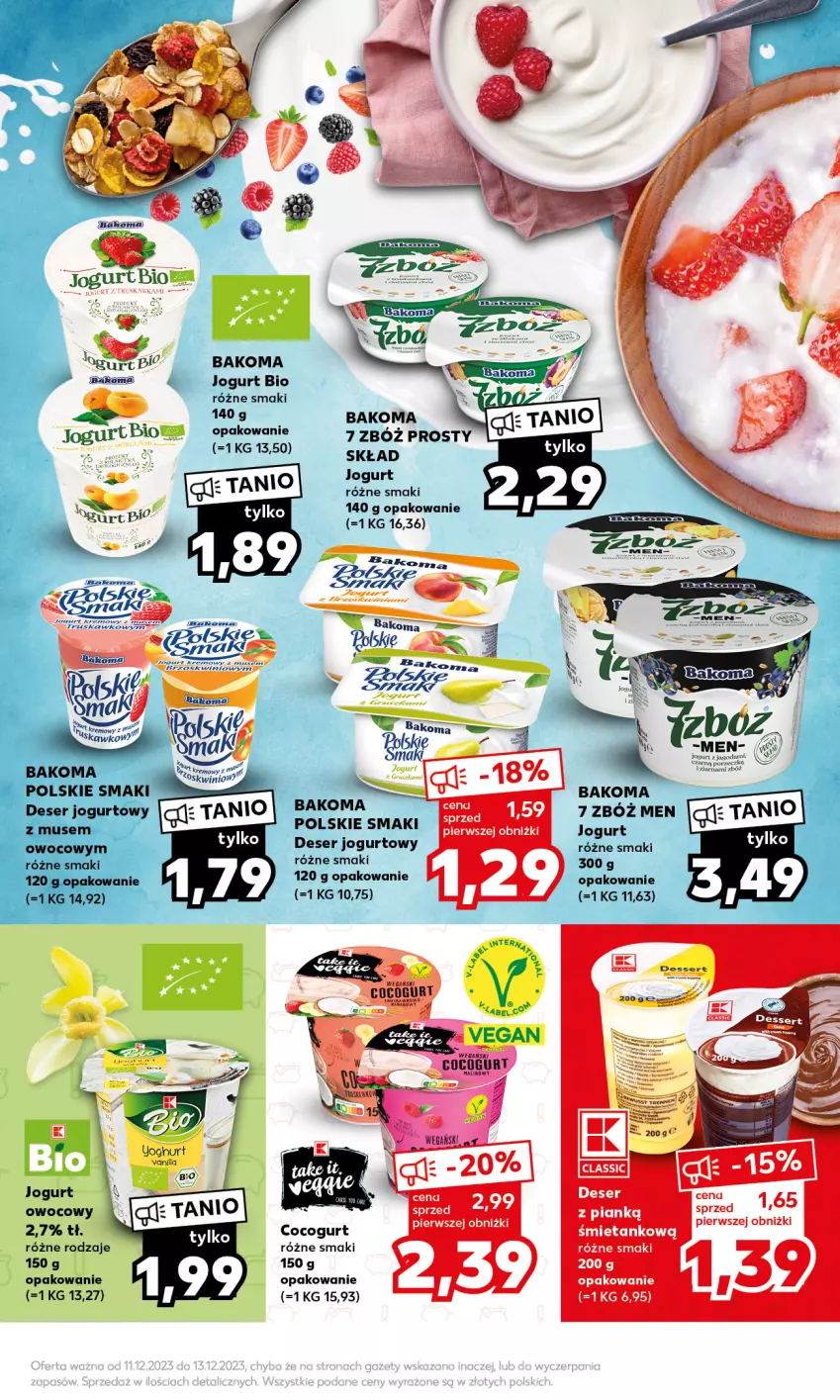 Gazetka promocyjna Kaufland - Mocny Start - ważna 11.12 do 13.12.2023 - strona 15 - produkty: Bakoma, Deser, Jogurt, Jogurt bio, Jogurt owocowy, Ser