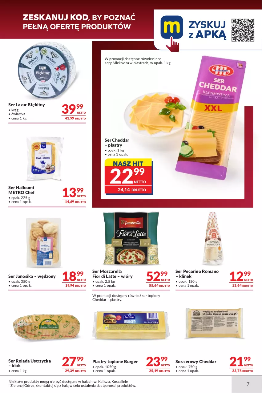 Gazetka promocyjna Makro - Oferta dla gastronomii - ważna 23.06 do 07.07.2026 - strona 7 - produkty: Burger, Cheddar, Kosz, Lazur, Metro, Metro Chef, Mleko, Mlekovita, Mozzarella, Pecorino, Rolada, Rolada Ustrzycka, Ser, Ser topiony, Sos, Szal, Top