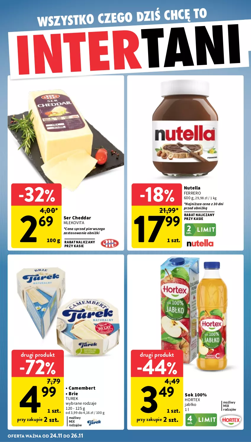 Gazetka promocyjna Intermarche - Gazetka promocyjna - ważna 20.11 do 26.11.2025 - strona 38 - produkty: Brie, Camembert, Cheddar, Ferrero, Hortex, Mleko, Mlekovita, Nutella, Ser, Sok