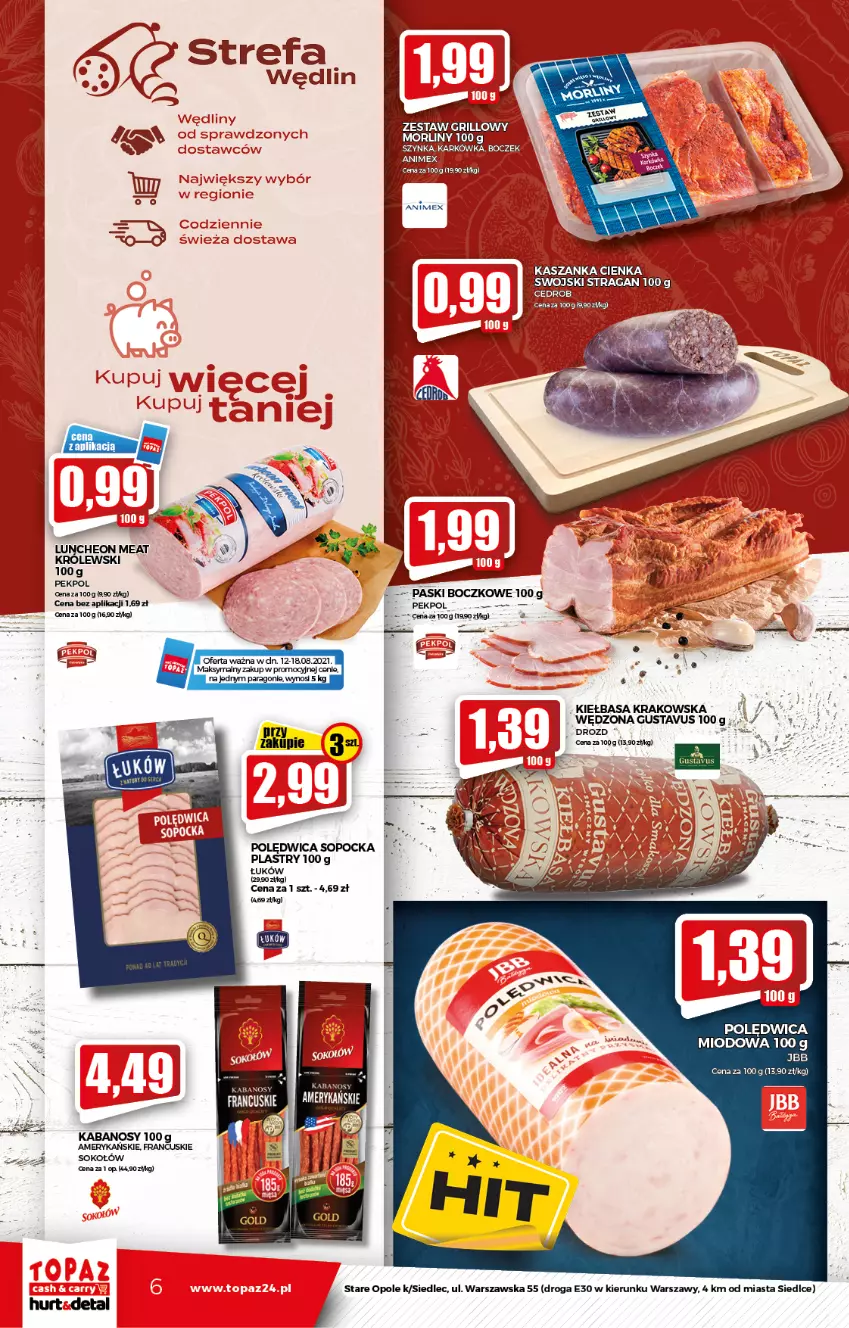 Gazetka promocyjna Topaz - Gazetka - ważna 12.08 do 18.08.2021 - strona 6 - produkty: Fa, Grill, Kabanos, Kiełbasa, Kiełbasa krakowska, Morliny, Pekpol, Polędwica, Sok, Sokołów