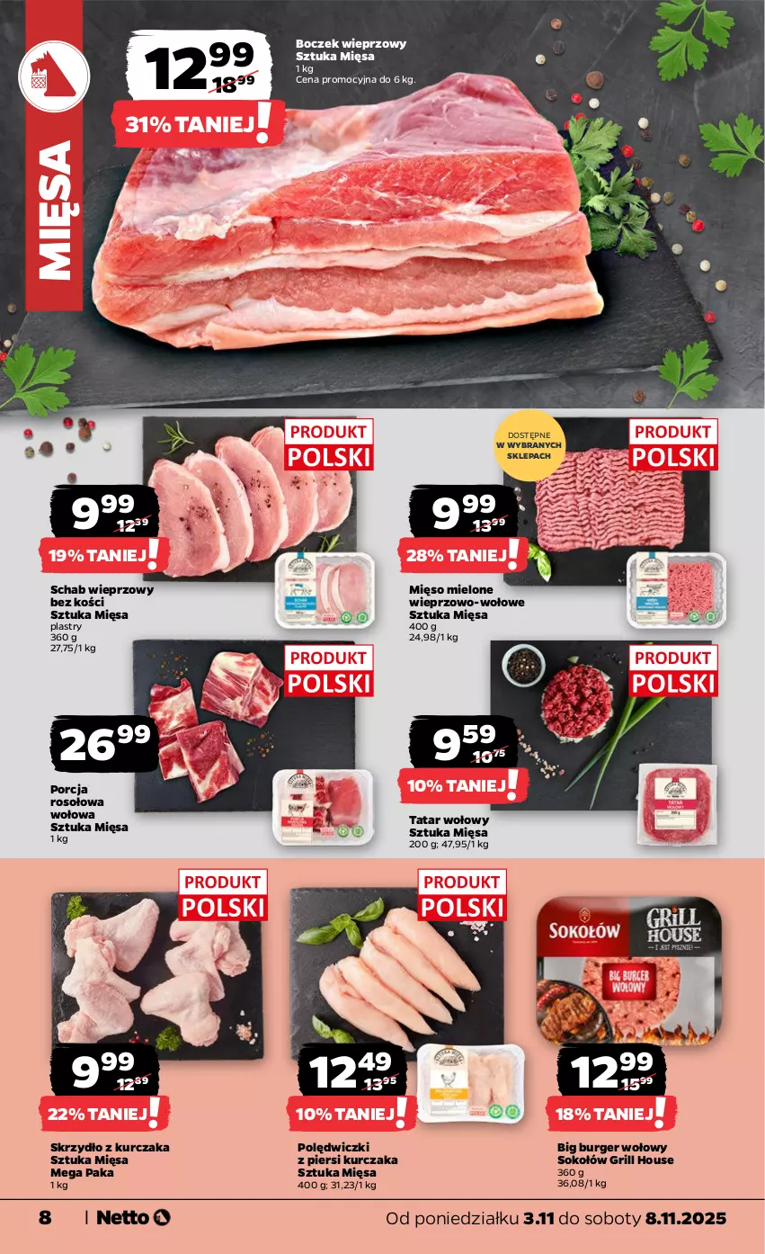 Gazetka promocyjna Netto - Od Poniedziałku - ważna 03.11 do 08.11.2025 - strona 8 - produkty: Boczek, Boczek wieprzowy, Burger, Grill, Kurczak, Mięso, Mięso mielone, Por, Schab wieprzowy, Sok, Sokołów, Tatar wołowy