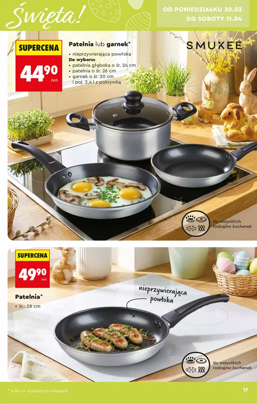 Gazetka promocyjna Biedronka - Okazje Tygodnia - ważna 28.03 do 11.04.2026 - strona 17 - produkty: Garnek, Patelnia