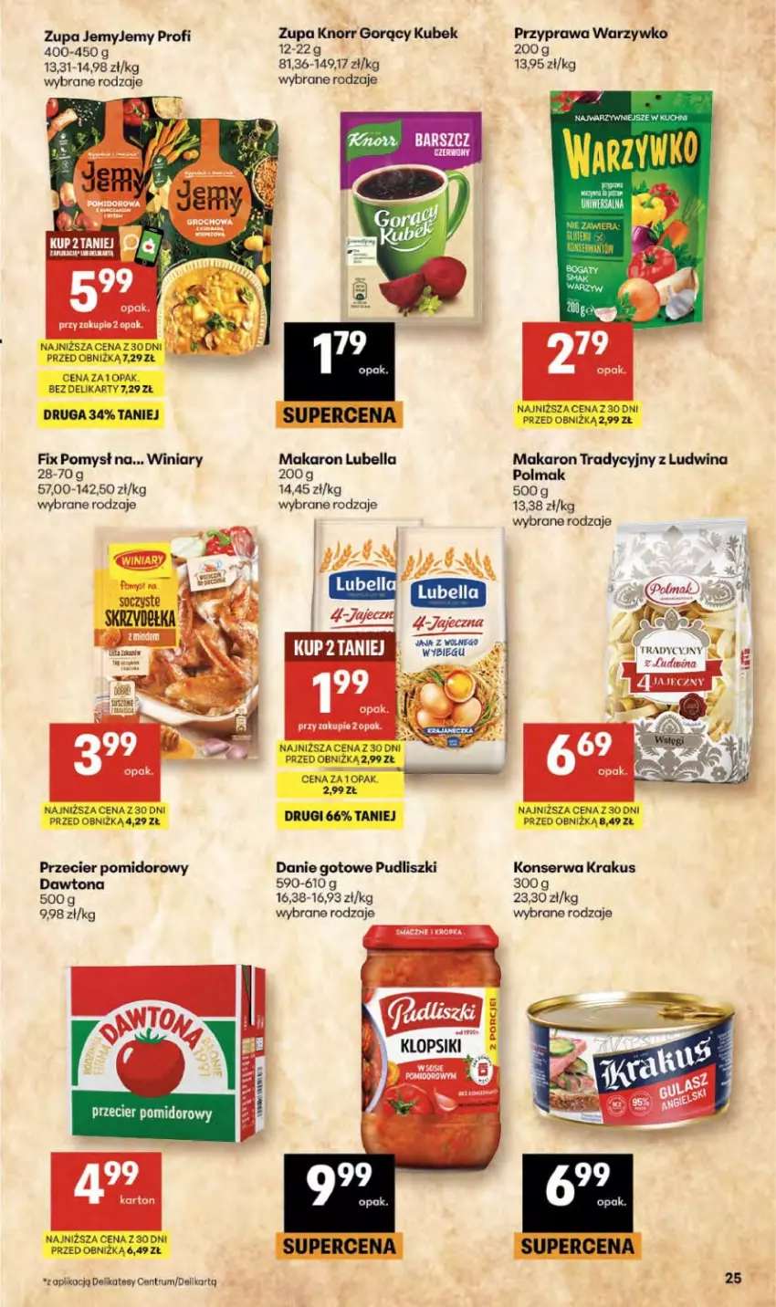 Gazetka promocyjna Delikatesy Centrum - Franczyza DC17 Czwartek - ważna 23.04 do 29.04.2026 - strona 25 - produkty: Bell, Bella, Danie gotowe, Dawtona, Knorr, Krakus, Kubek, Lubella, Makaron, Olma, Pudliszki, Rum, Ser, Winiary, Zupa
