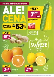 Gazetka promocyjna Aldi - ALE! CENA w ALDI - Gazetka - ważna od 27.03 do 27.03.2021 - strona 2 - produkty: Warzywa, Ogórek, Cytryny, Pomarańcze, Owoce, Imbir