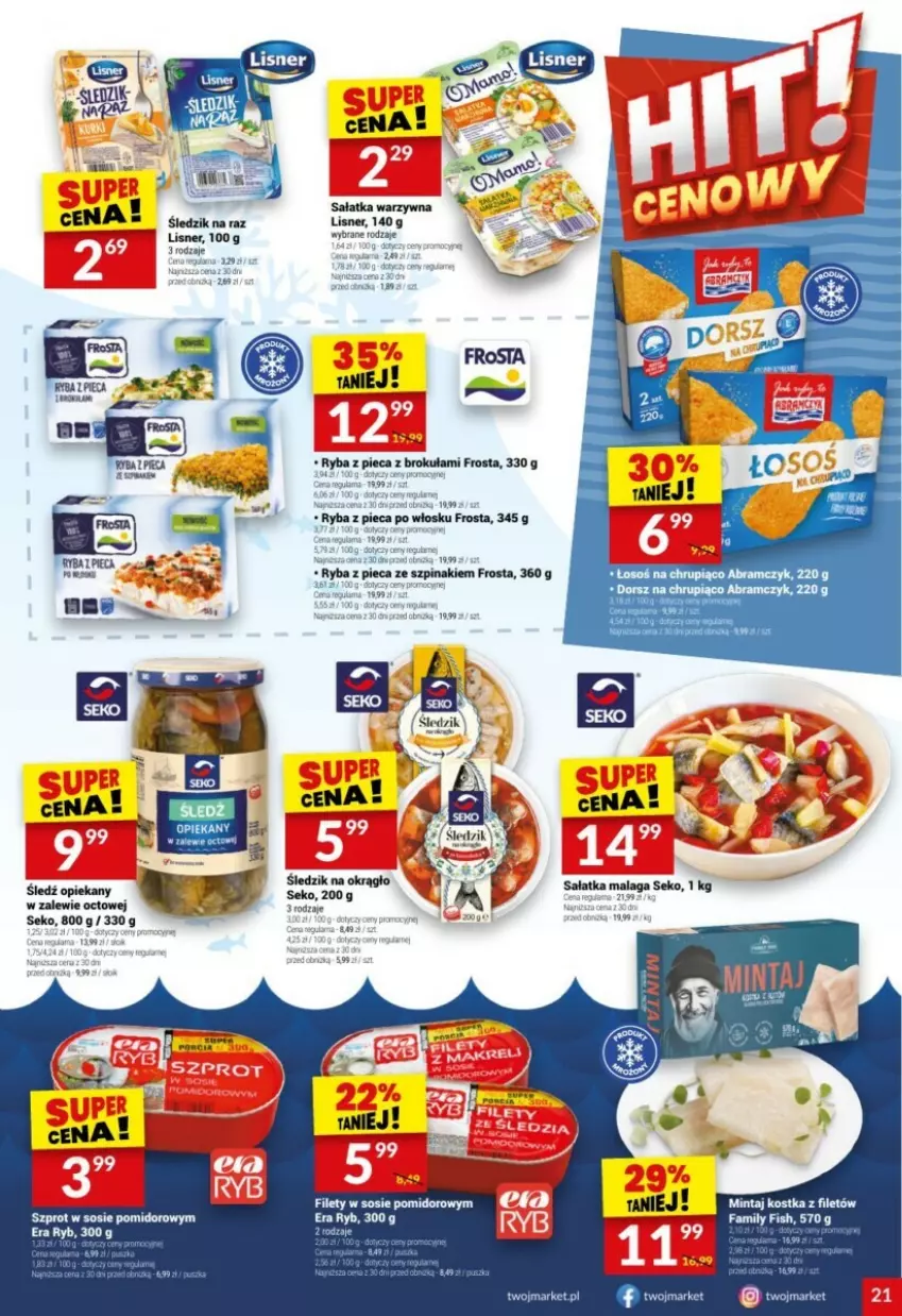 Gazetka promocyjna Twoj Market - ważna 29.01 do 04.02.2025 - strona 14 - produkty: Dorsz, Era Ryb, Fa, Frosta, Lisner, Mintaj, Piec, Ryba, Sałat, Sałatka, Sałatka warzywna, SEKO, Sos, Szprot, Szprot w sosie