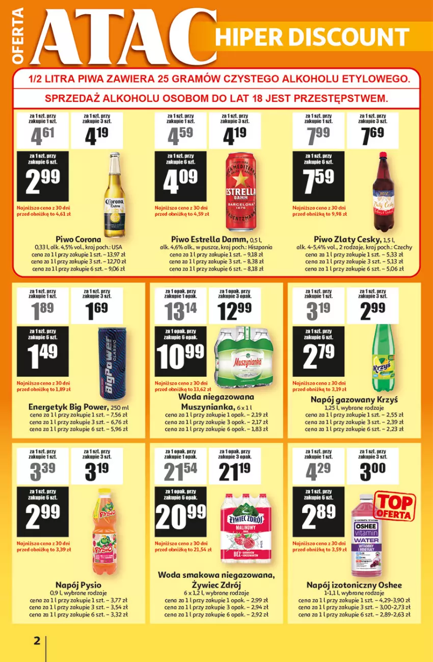 Gazetka promocyjna Auchan - ATAC Hiper Discount - ważna 26.06 do 16.07.2025 - strona 2 - produkty: Leon, Mus, Muszynianka, Napój, Napój gazowany, Napój izotoniczny, Oshee, Piwo, Woda, Woda niegazowana