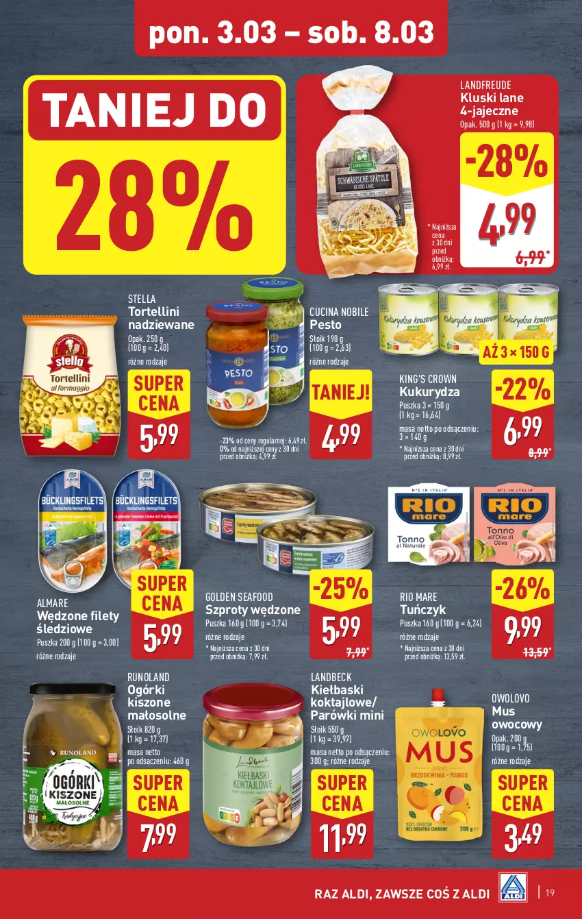 Gazetka promocyjna Aldi - Pełna oferta - ważna 03.03 do 08.03.2025 - strona 19 - produkty: Golden Seafood, Kukurydza, Mus, Parówki, Pesto, Rio Mare, Runoland, Szprot, Tuńczyk