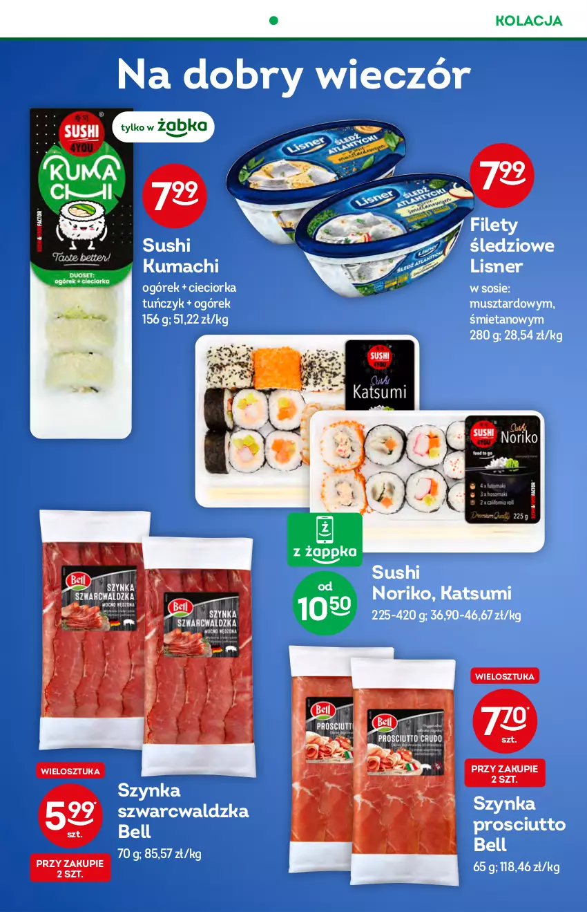 Gazetka promocyjna Żabka - ważna 24.08 do 30.08.2022 - strona 45 - produkty: Bell, Cieciorka, Lisner, Mus, Ogórek, Orka, Prosciutto, Sos, Sushi, Szynka, Tuńczyk