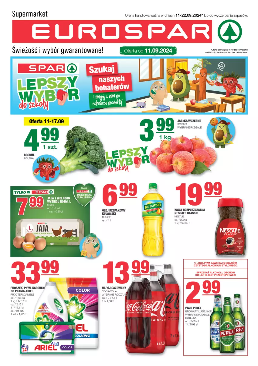 Gazetka promocyjna Spar - EuroSpar - ważna 08.09 do 18.09.2024 - strona 1 - produkty: Ariel, Coca-Cola, Jaja, Kawa, Kawa rozpuszczalna, Kujawski, Olej, Olej rzepakowy, Perła, Piwo