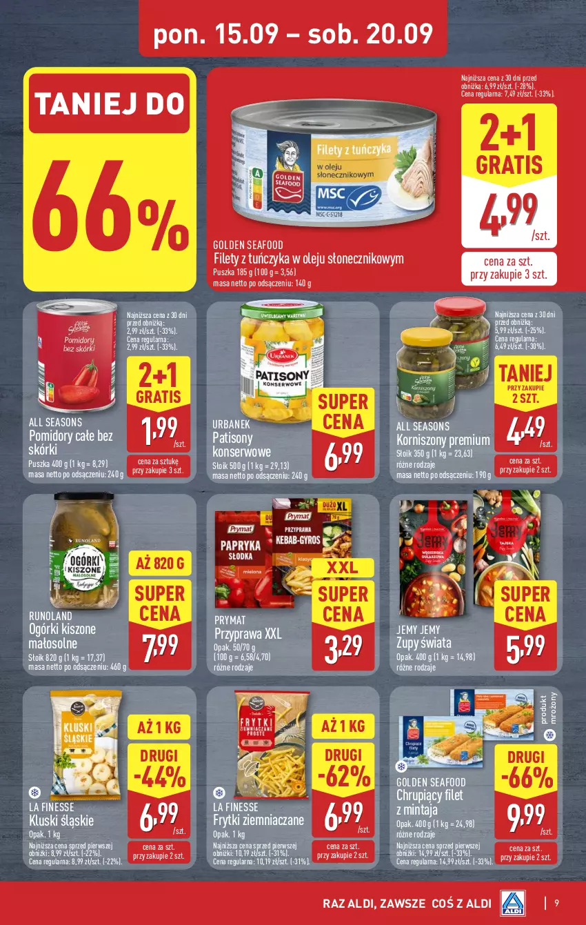 Gazetka promocyjna Aldi - Pełna oferta - ważna 15.09 do 20.09.2025 - strona 9 - produkty: All Seasons, Filet z mintaja, Frytki, Golden Seafood, Gra, Korniszony, Mintaj, Olej, Pomidory, Prymat, Runoland, Ser, Sony, Tuńczyk