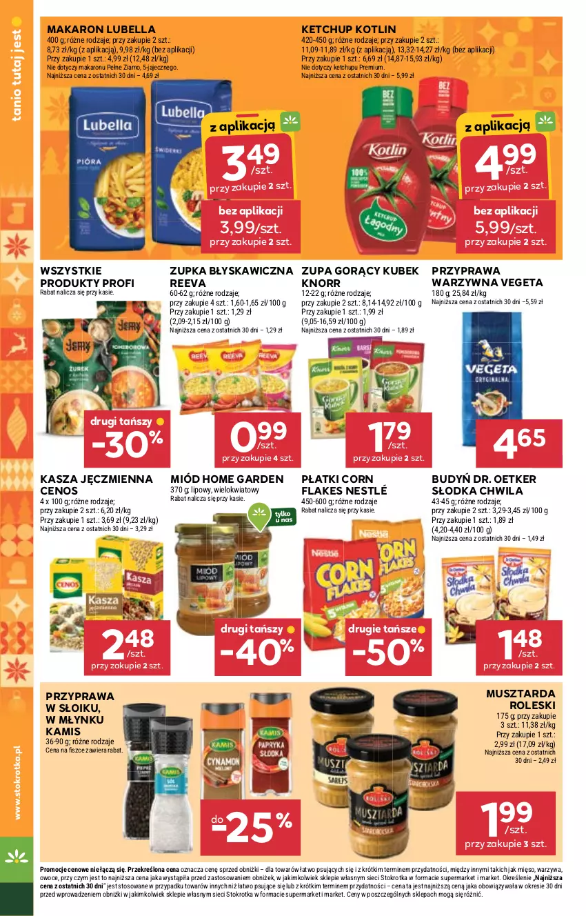 Gazetka promocyjna Stokrotka - Market - ważna 04.12 do 10.12.2025 - strona 22 - produkty: Bell, Bella, Budyń, Cenos, Corn flakes, Dr. Oetker, Kamis, Kasza, Kasza jęczmienna, Ketchup, Knorr, Kotlin, Kubek, Lubella, Makaron, Mięso, Miód, Mus, Musztarda, Nestlé, Owoce, Słodka Chwila, Vegeta, Warzywa, Zupa