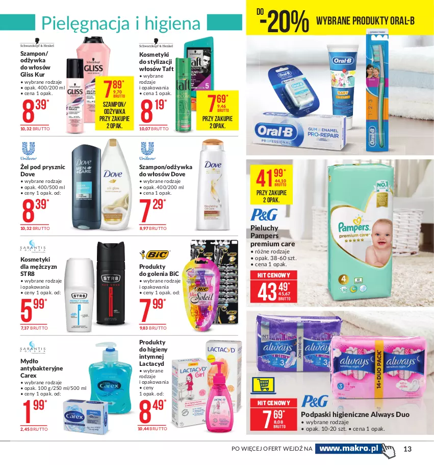 Gazetka promocyjna Makro - [Oferta promocyjna] Artykuły spożywcze - ważna 07.01 do 25.01.2021 - strona 13 - produkty: Always, BIC, Dove, Gliss Kur, Lactacyd, Mydło, Odżywka, Pampers, Pieluchy, Podpaski, Str8, Szampon, Taft