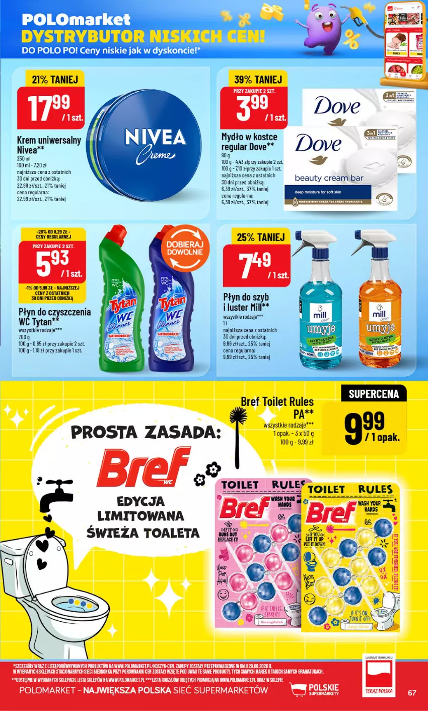 Gazetka promocyjna PoloMarket - Gazetka POLOmarket - ważna 21.10 do 27.10.2026 - strona 67 - produkty: Bref, Dove, Krem uniwersalny, Mydło, Nivea, Płyn do szyb, Tytan