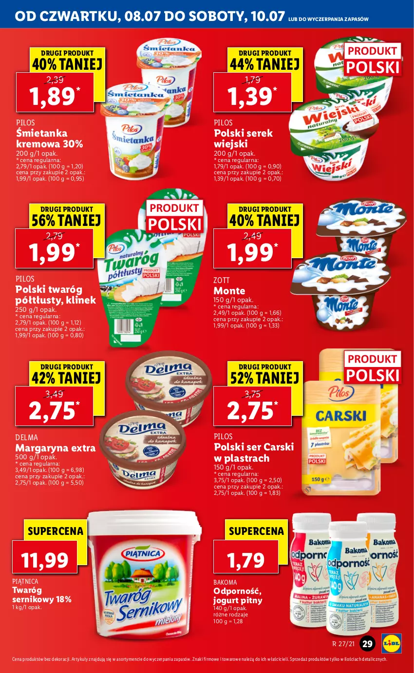 Gazetka promocyjna Lidl - GAZETKA - ważna 08.07 do 10.07.2021 - strona 29 - produkty: Bakoma, Cars, Delma, Jogurt, Jogurt pitny, Margaryna, Monte, Piątnica, Pilos, Por, Ser, Serek, Serek wiejski, Twaróg, Twaróg półtłusty, Zott