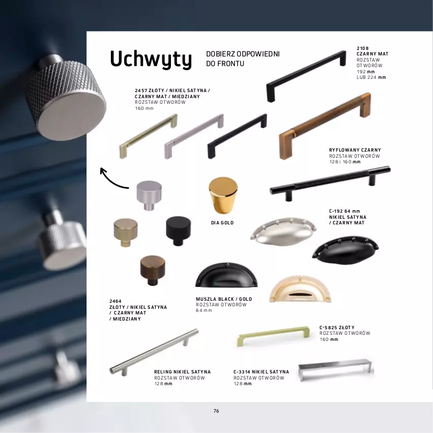 Gazetka promocyjna Komfort - Katalog kuchnie - ważna 01.05 do 30.09.2023 - strona 76 - produkty: Mus, Uchwyty