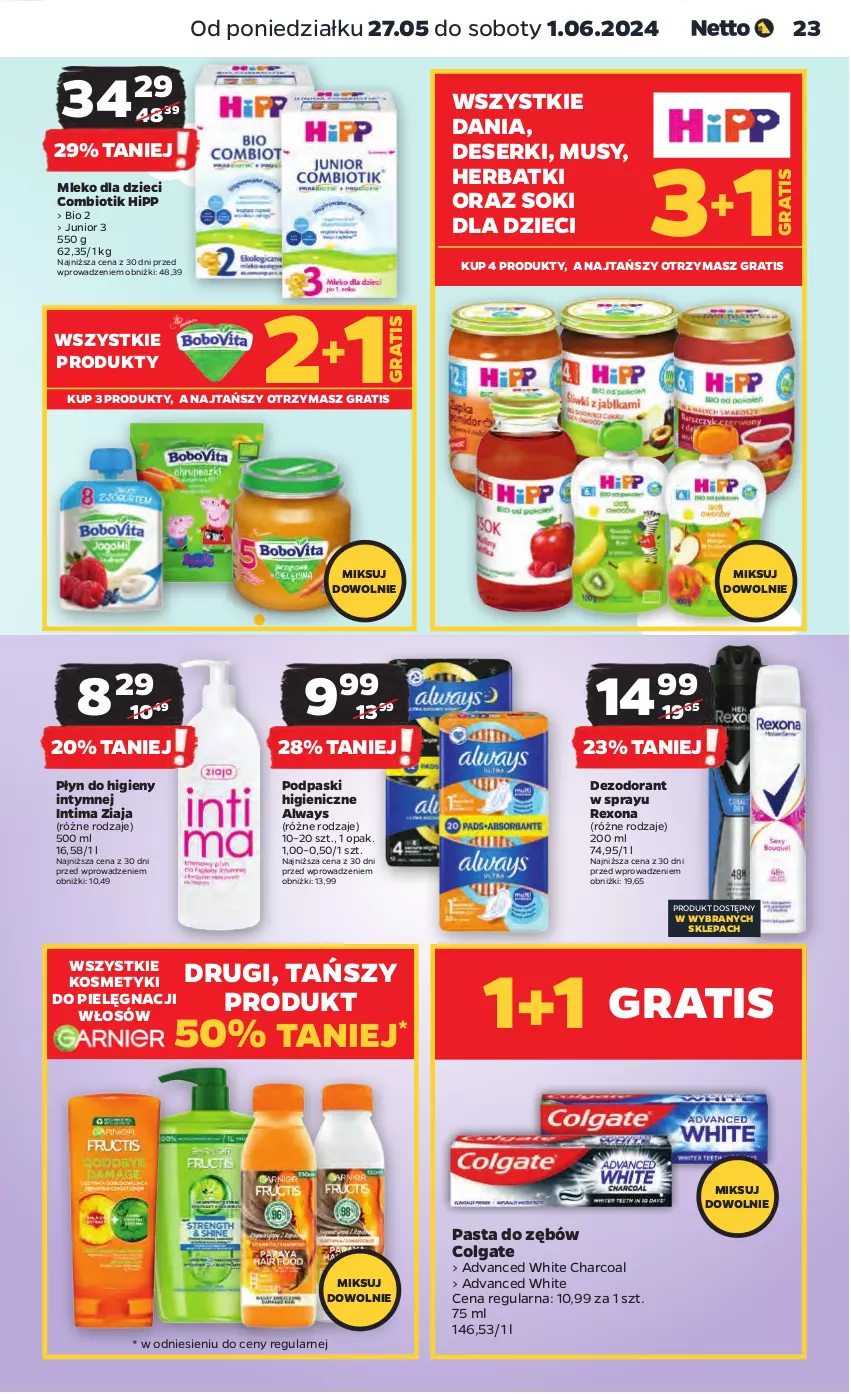 Gazetka promocyjna Netto - Od Poniedziałku - ważna 27.05 do 01.06.2024 - strona 23 - produkty: Always, Colgate, Deser, Dezodorant, Dzieci, Gra, HiPP, Kosmetyki do pielęgnacji, LG, Mleko, Mleko dla dzieci, Mus, Pasta do zębów, Płyn do higieny intymnej, Podpaski, Rexona, Ser, Sok, Ziaja