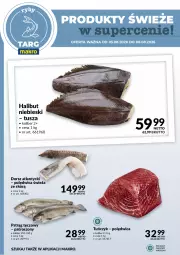 Gazetka promocyjna Makro - Targ MAKRO - oferta świeża w super cenach! - Gazetka - ważna od 08.08 do 08.08.2026 - strona 4 - produkty: Polędwica, Halibut, Pstrąg tęczowy, Tusz, Pstrąg, Tuńczyk, Dorsz