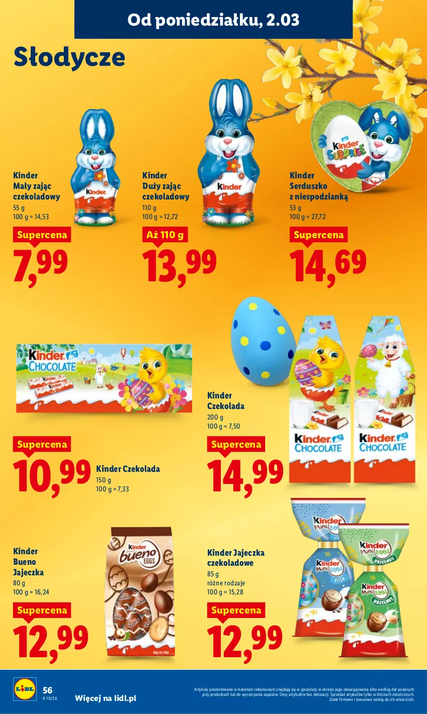 Gazetka promocyjna Lidl - Oferta ważna od 2.03 do 4.03 - ważna 02.03 do 04.03.2026 - strona 56 - produkty: Czekolada, Kinder, Kinder Bueno, Ser