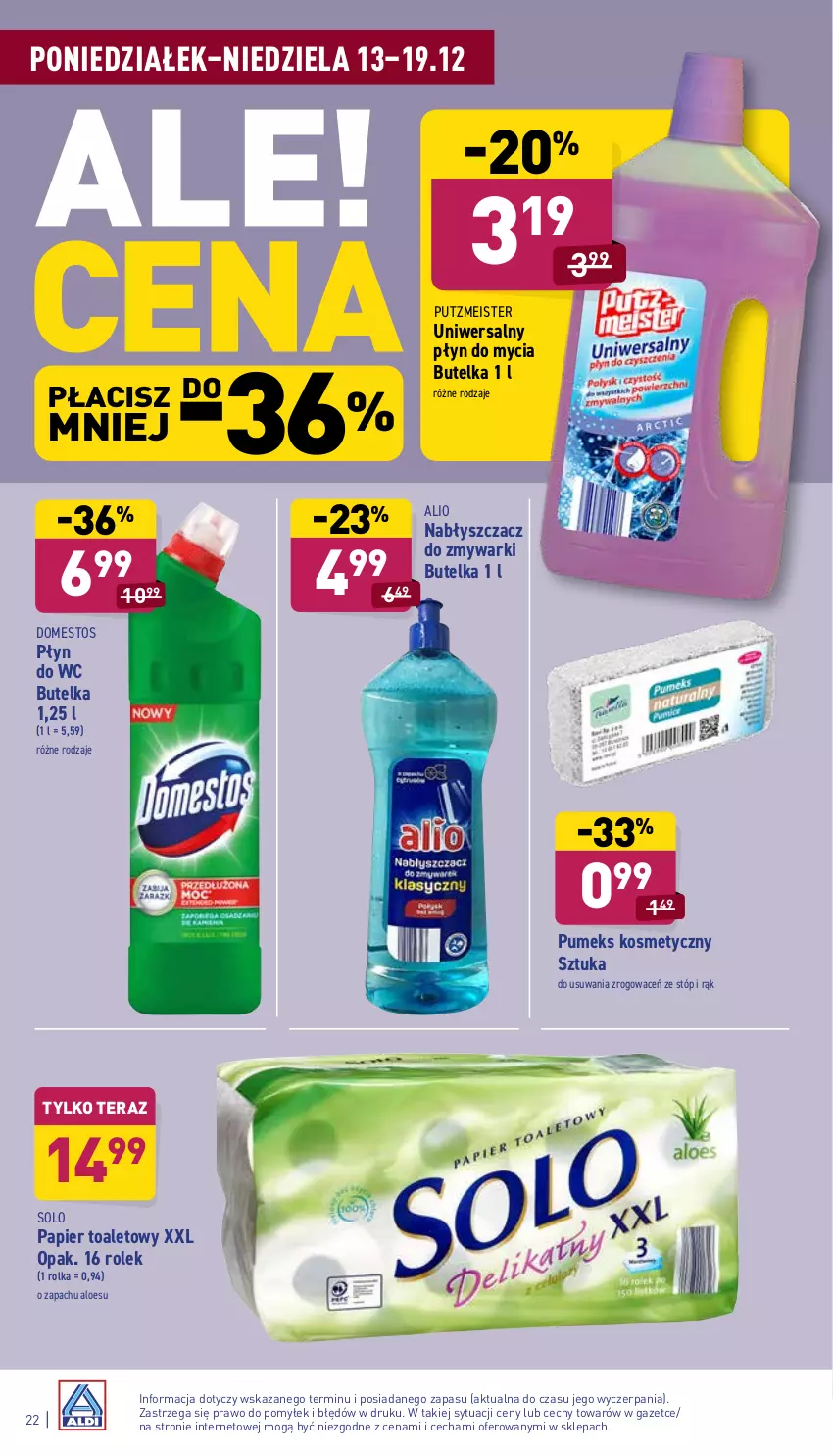 Gazetka promocyjna Aldi - ważna 13.12 do 19.12.2021 - strona 22 - produkty: Domestos, Papier, Papier toaletowy, Płyn do mycia, Płyn do wc, Pumeks, Putzmeister, Tera, Zmywarki