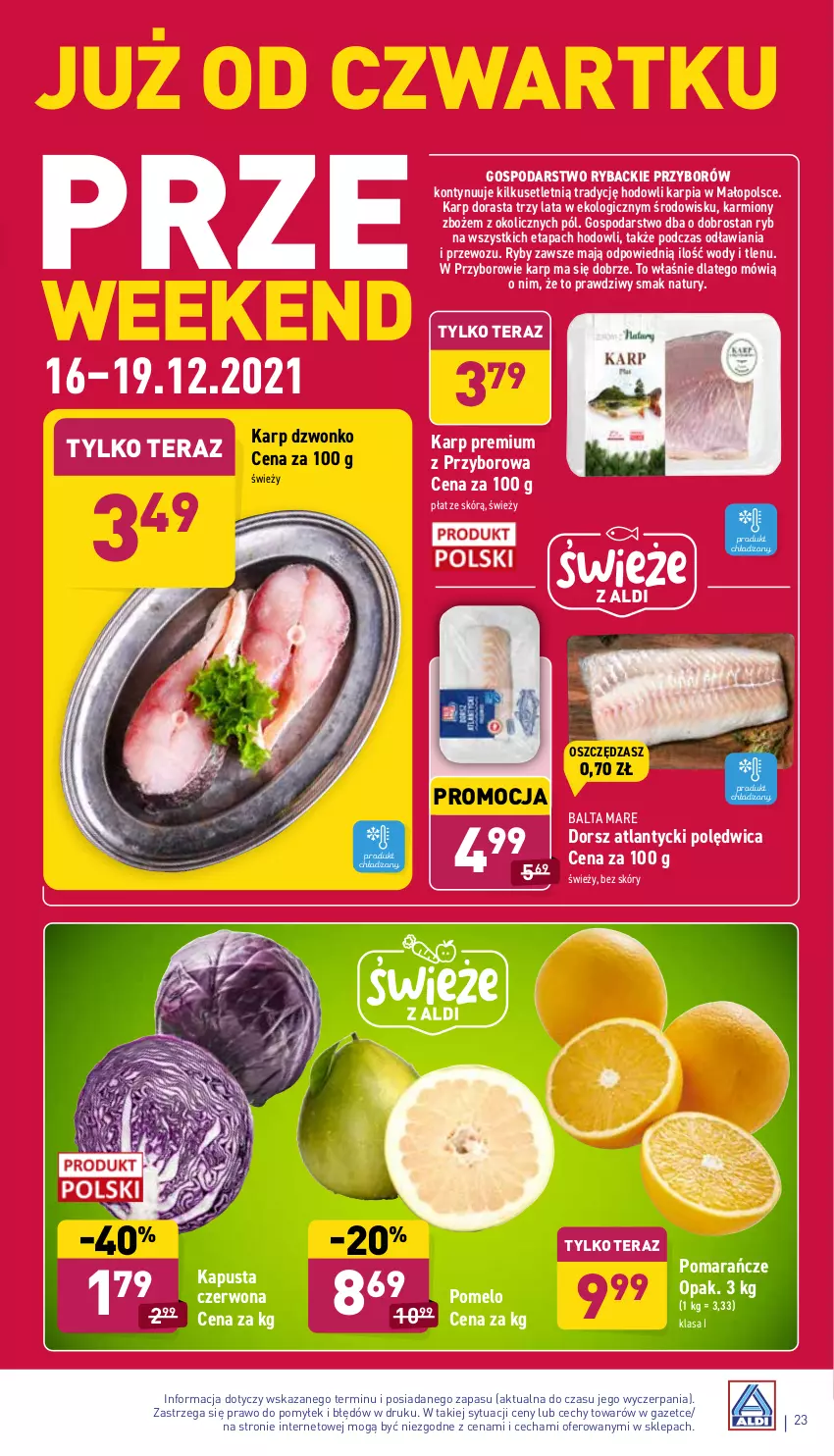 Gazetka promocyjna Aldi - ważna 13.12 do 19.12.2021 - strona 23 - produkty: Balta Mare, Dorsz, Karmi, Karp, Polędwica, Pomarańcze, Pomelo, Ryba, Tera