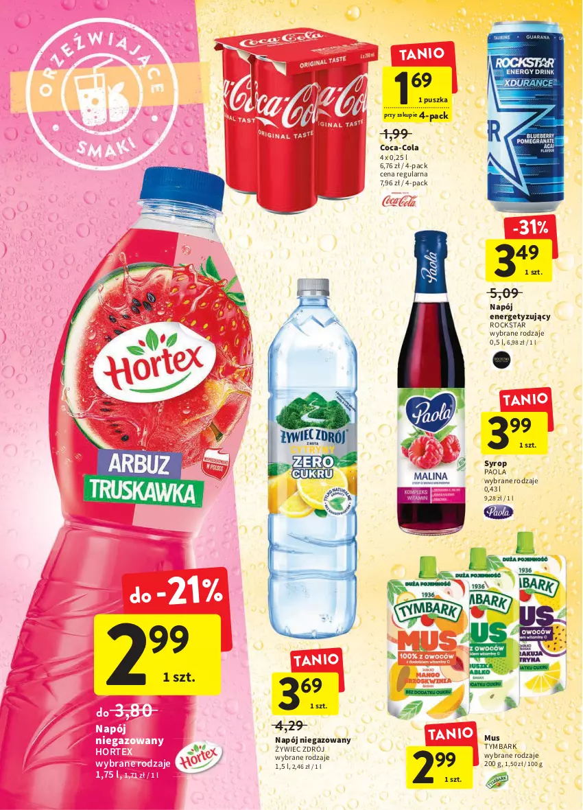 Gazetka promocyjna Intermarche - Spożywcza - ważna 03.02 do 09.02.2022 - strona 30 - produkty: Coca-Cola, Hortex, Mus, Napój, Napój niegazowany, Paola, Syrop, Tymbark