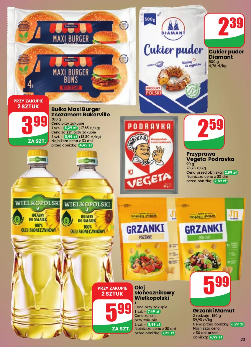 Gazetka promocyjna Dino - Gazetka 41 / 2026 - ważna 07.10 do 13.10.2026 - strona 23 - produkty: Bułka, Burger, Cukier, Cukier puder, Diamant, Olej, Olej słonecznikowy, Podravka, Puder, Sezam, Vegeta