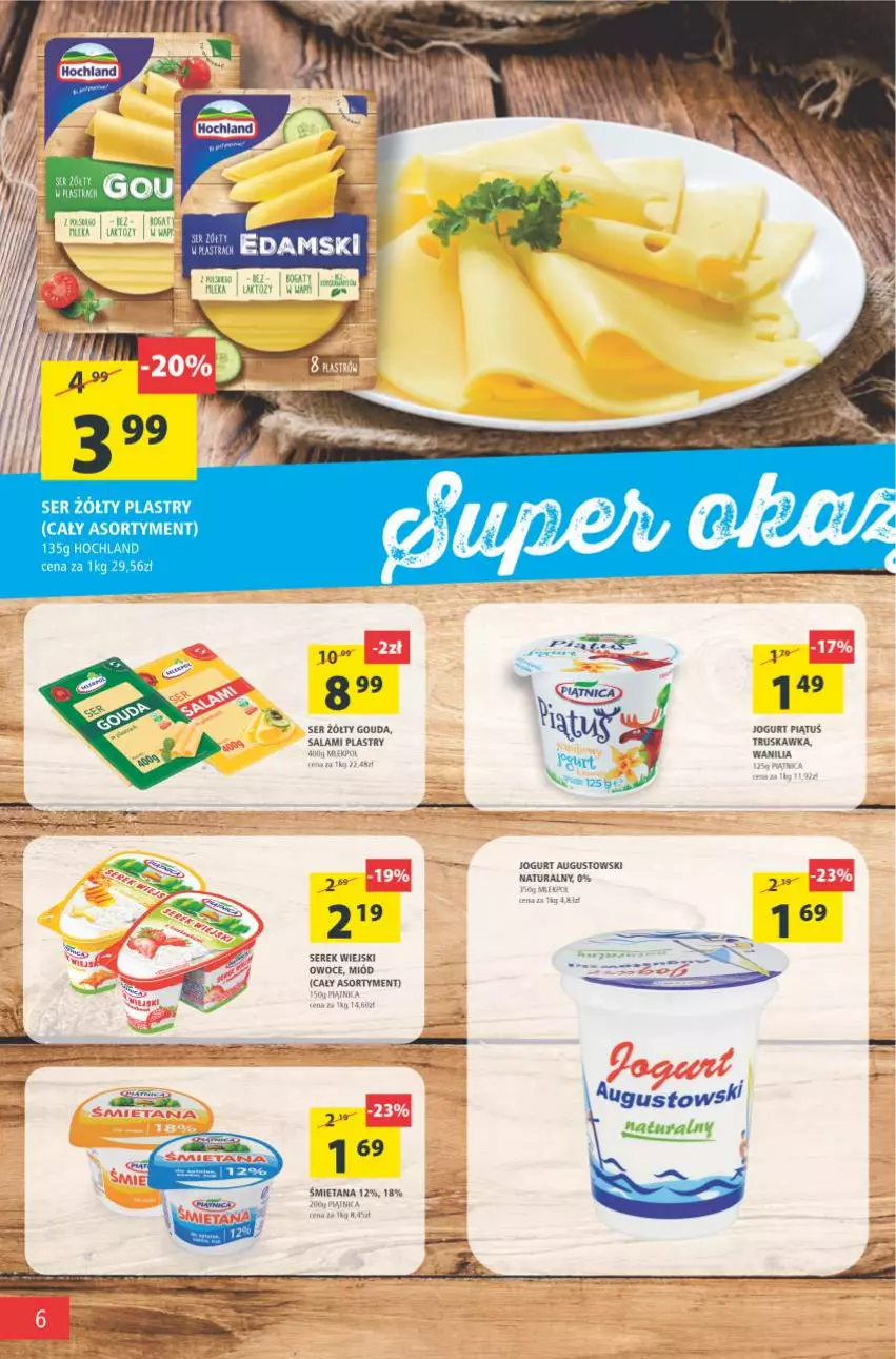 Gazetka promocyjna Arhelan - Gazetka - ważna 08.10 do 17.10.2021 - strona 6 - produkty: Gouda, Jogurt, Miód, Owoce, Piątnica, Salami, Ser, Serek, Serek wiejski