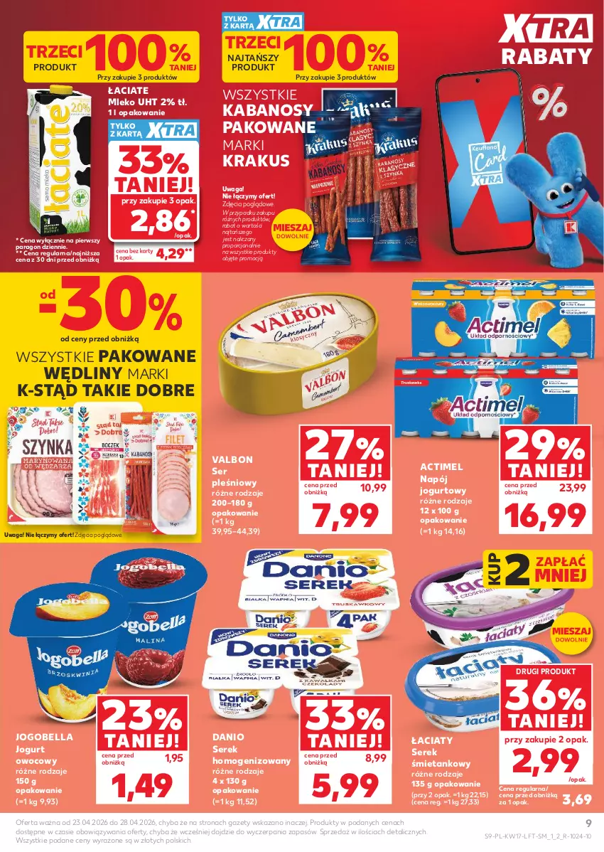 Gazetka promocyjna Kaufland - Gazetka tygodnia - ważna 23.04 do 28.04.2026 - strona 9 - produkty: Actimel, Bell, Bella, Danio, Jogobella, Jogurt, Jogurt owocowy, Kabanos, Krakus, Mleko, Napój, Napój jogurtowy, Por, Ser, Ser pleśniowy, Serek, Serek homogenizowany, Waga