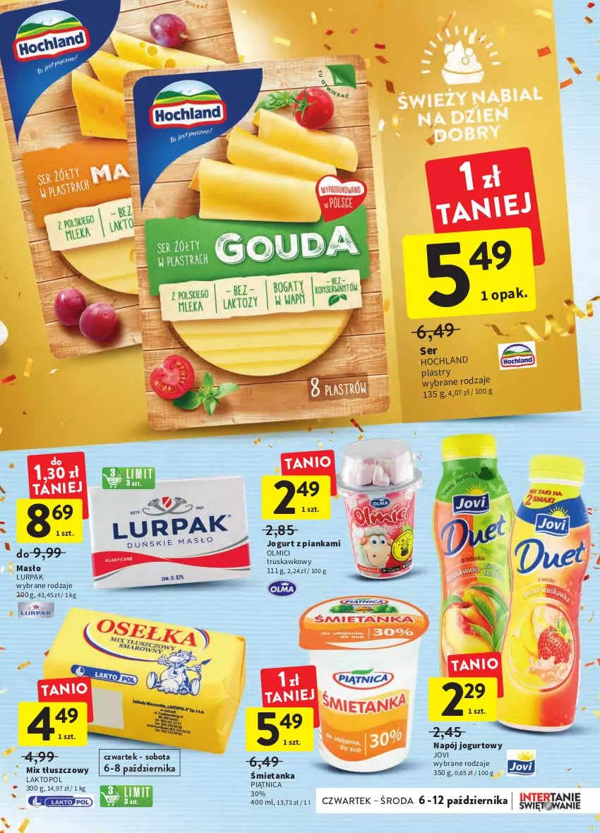 Gazetka promocyjna Intermarche - Gazetka Intermarche - ważna 06.10 do 12.10.2022 - strona 23 - produkty: Hochland, Jogurt, Lurpak, Masło, Napój, Napój jogurtowy, Piątnica, Ser, Top