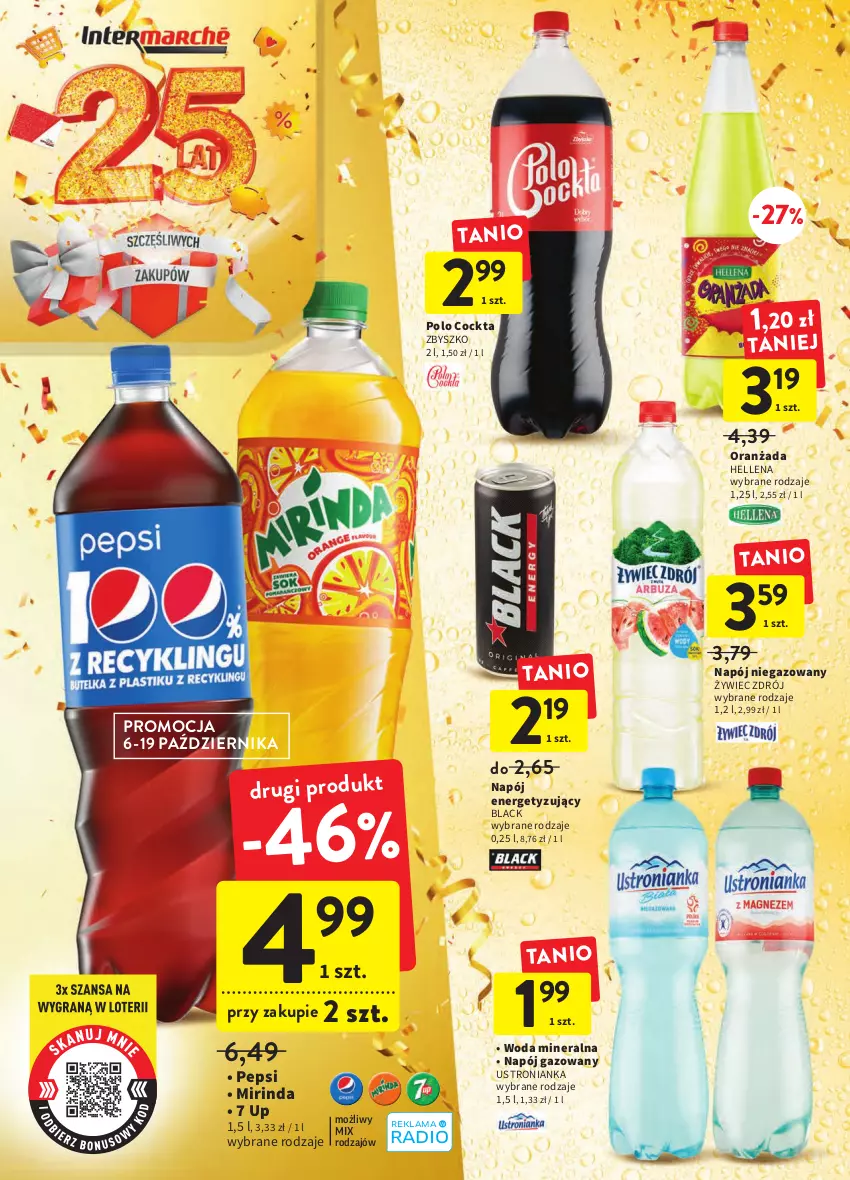 Gazetka promocyjna Intermarche - Gazetka Intermarche - ważna 06.10 do 12.10.2022 - strona 32 - produkty: Hellena, Lack, Mirinda, Napój, Napój gazowany, Napój niegazowany, Oranżada, Pepsi, Woda, Woda mineralna