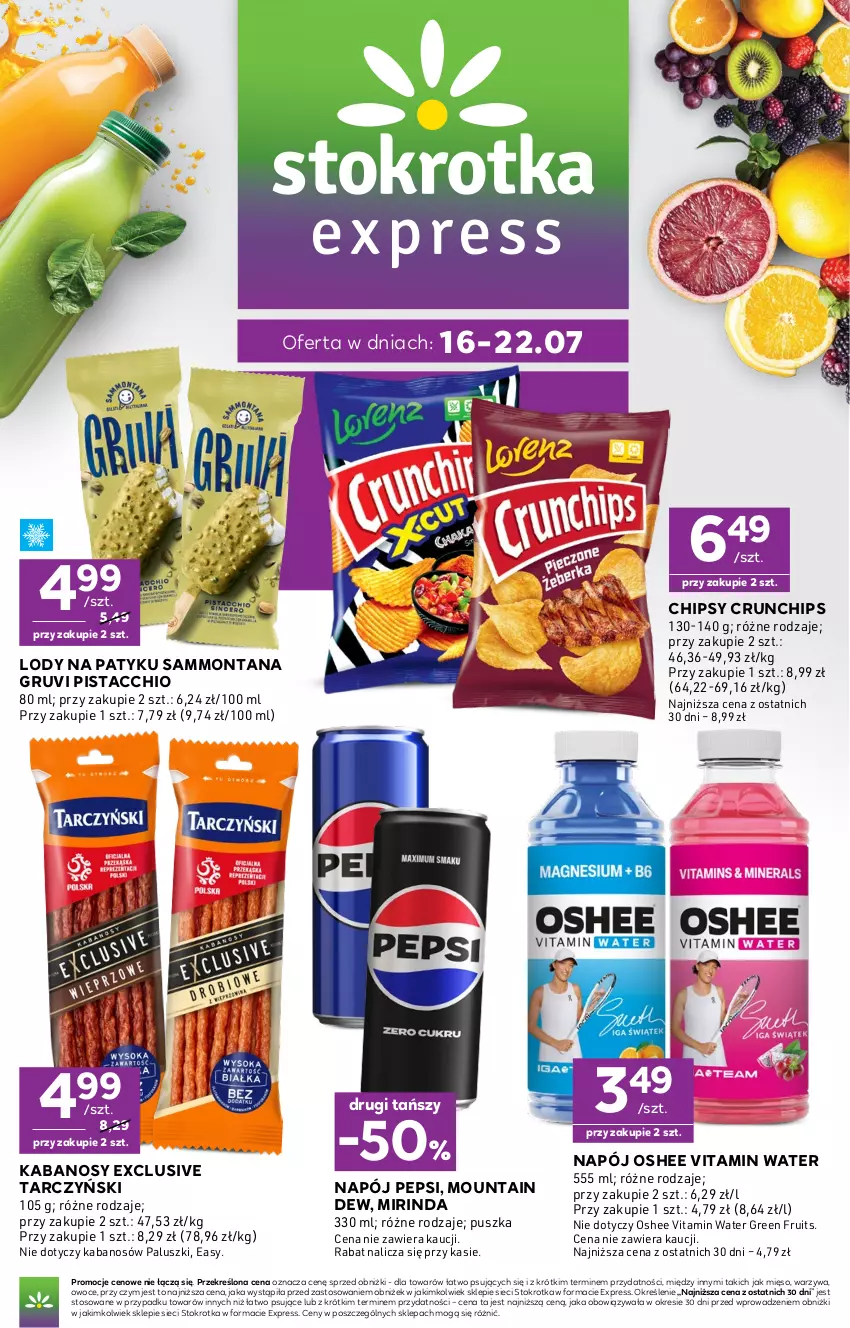 Gazetka promocyjna Stokrotka - Express - ważna 16.07 do 22.07.2026 - strona 1 - produkty: Chipsy, Crunchips, Kabanos, Lody, Mięso, Mirinda, Napój, Oshee, Owoce, Pepsi, Tarczyński, Warzywa