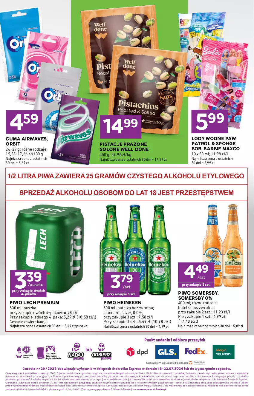Gazetka promocyjna Stokrotka - Express - ważna 16.07 do 22.07.2026 - strona 7 - produkty: Barbie, Chrupki, Gra, Heineken, Ketchup, Lech Premium, Lody, Mięso, O nas, Orbit, Owoce, Pistacje, Piwa, Piwo, Somersby, Telefon, Wagi, Warzywa