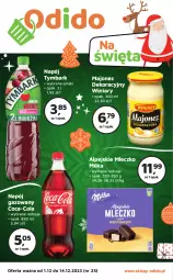 Gazetka promocyjna Odido - Gazetka - ważna od 14.12 do 14.12.2023 - strona 1 - produkty: Majonez, Winiary, Coca-Cola, Mleczko, Napój gazowany, Tymbark, Napój, Milka