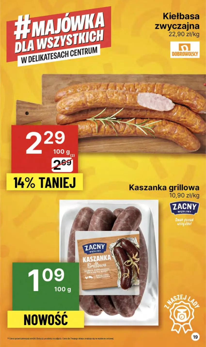 Gazetka promocyjna Delikatesy Centrum - NOWA GAZETKA Delikatesy Centrum od 2 maja! 2-8.05.2024 - ważna 02.05 do 08.05.2024 - strona 19 - produkty: Grill, Kasza, Kaszanka, Kiełbasa