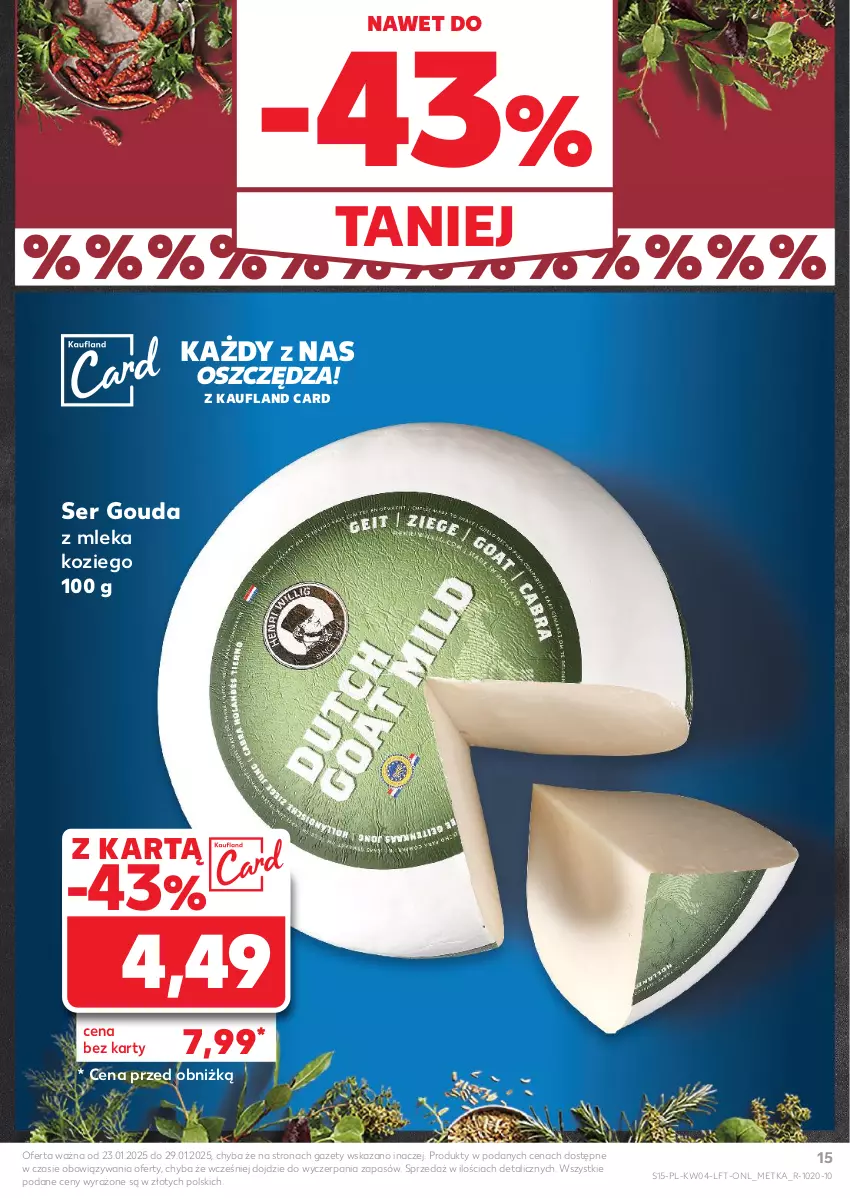 Gazetka promocyjna Kaufland - Gazetka tygodnia - ważna 23.01 do 29.01.2025 - strona 15 - produkty: Gouda, Ser