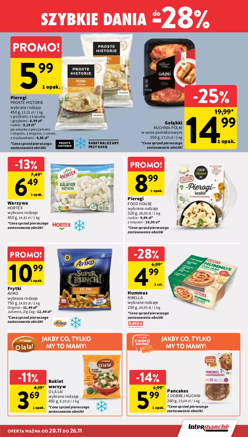 Gazetka promocyjna Intermarche - Gazetka promocyjna - ważna 20.11 do 26.11.2025 - strona 26 - produkty: Bell, Bella, Bukiet, Frytki, Gin, Hortex, Hummus, Kapustą, Kuchnia, Mus, Piec, Pieczarka, Pierogi, Ser, Sos, Warzywa