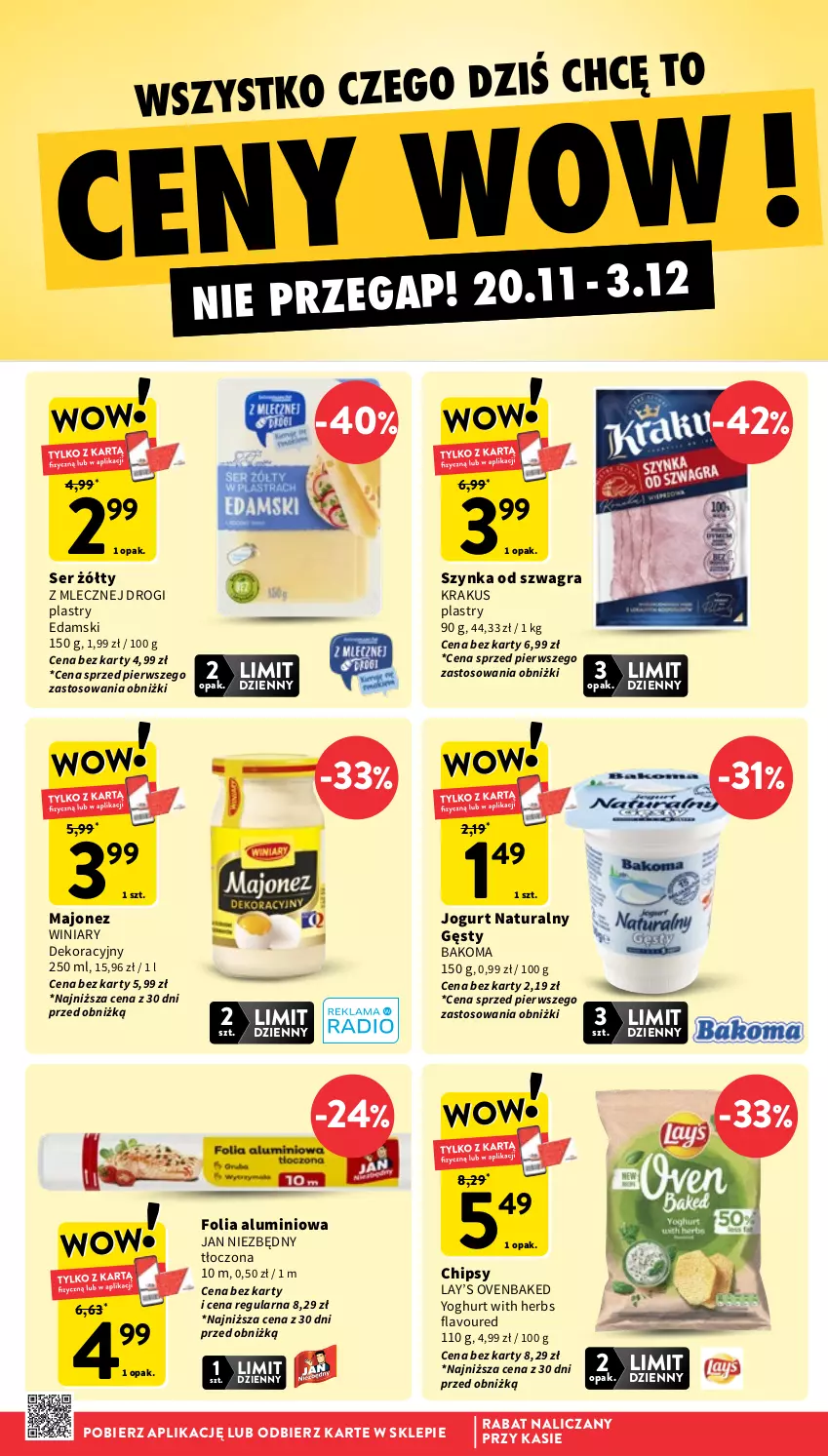 Gazetka promocyjna Intermarche - Gazetka promocyjna - ważna 20.11 do 26.11.2025 - strona 8 - produkty: Bakoma, Chipsy, Edam, Folia aluminiowa, Gra, Jan Niezbędny, Jogurt, Jogurt naturalny, Krakus, Lay’s, Majonez, NBA, Ser, Szynka, Winiary
