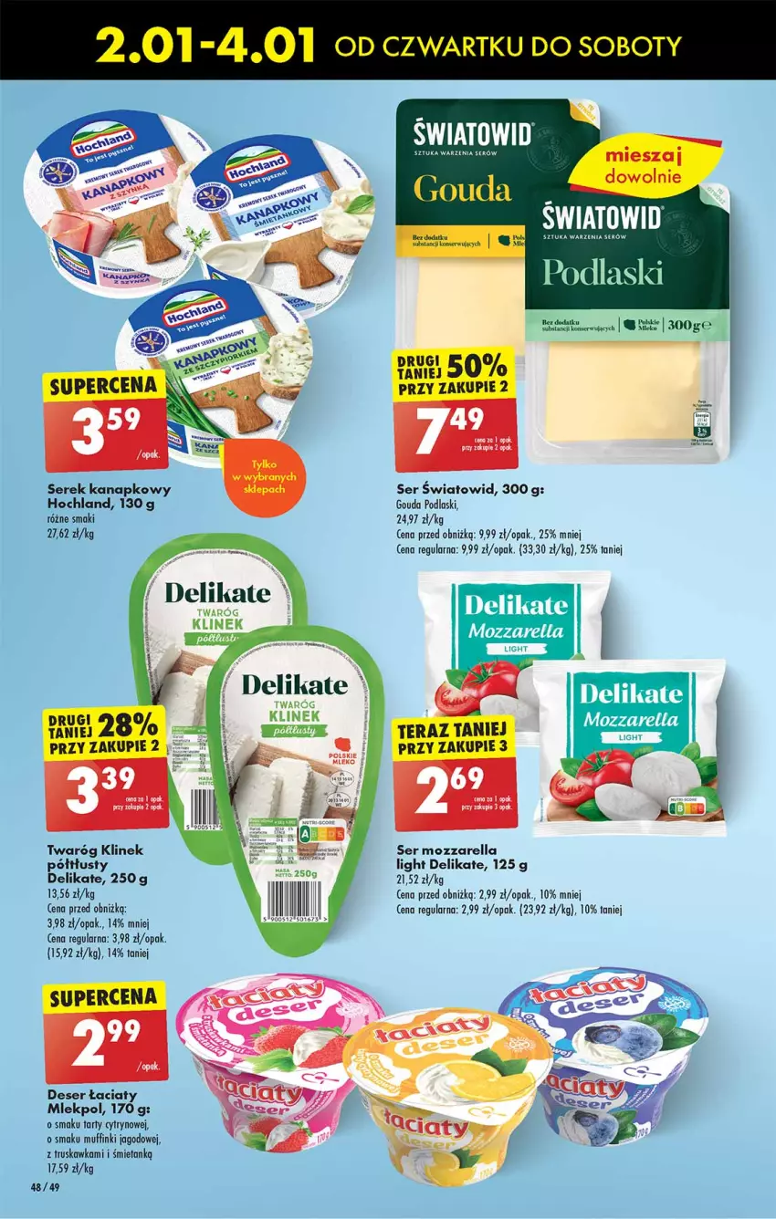 Gazetka promocyjna Biedronka - Od Czwartku - ważna 02.01 do 08.01.2025 - strona 48 - produkty: Deser, Fa, Gouda, Hochland, Mleko, Mozzarella, Muffinki, Podlaski, Ser, Serek, Serek kanapkowy, Tera, Twaróg