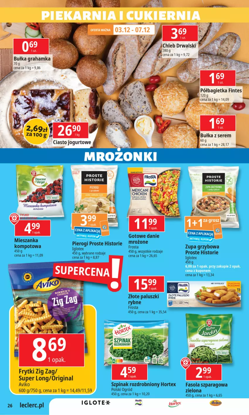 Gazetka promocyjna E Leclerc - ważna 03.12 do 15.11.2024 - strona 26 - produkty: Bagietka, Bułka, Fa, Fasola, Fasola szparagowa, Frosta, Frytki, Gin, Hortex, Ogród, Pierogi, Półbagietka, Ser, Szpinak, Zupa