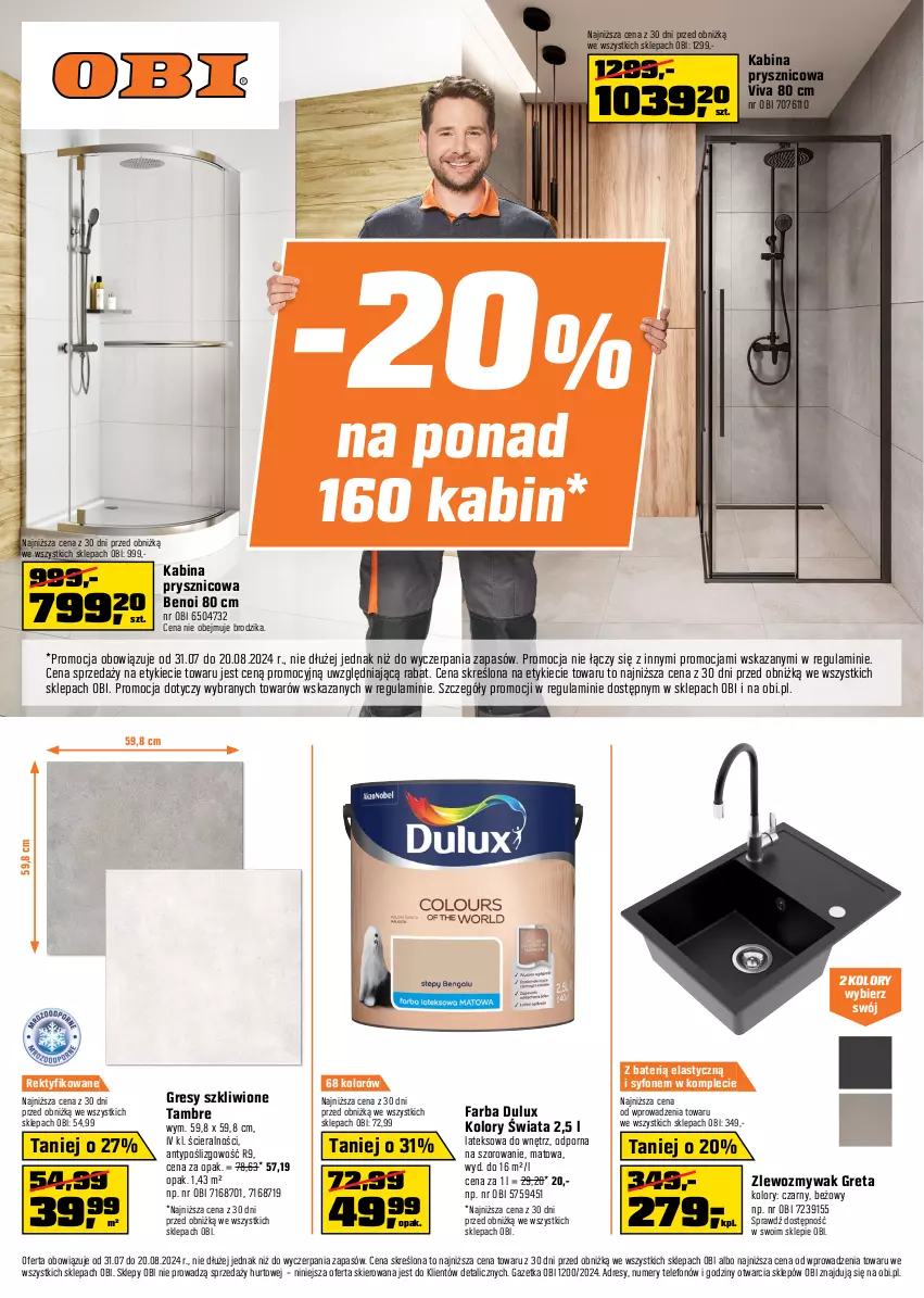 Gazetka promocyjna Obi - Gazetka OBI - ważna 31.07 do 20.08.2024 - strona 1 - produkty: Brodzik, Dres, Dulux, Fa, Gres, Kabina prysznicowa, Por, Syfon, Telefon, Zlew, Zlewozmywak