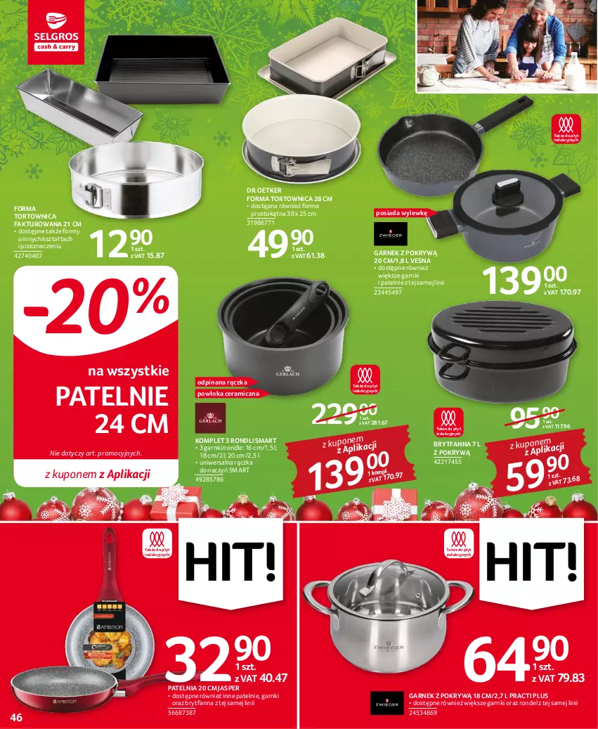 Gazetka promocyjna Selgros - Oferta przemysłowa - ważna 01.12 do 14.12.2022 - strona 46 - produkty: Fa, Garnek, Garnek z pokrywą, Patelnia, Rondel, Tortownica