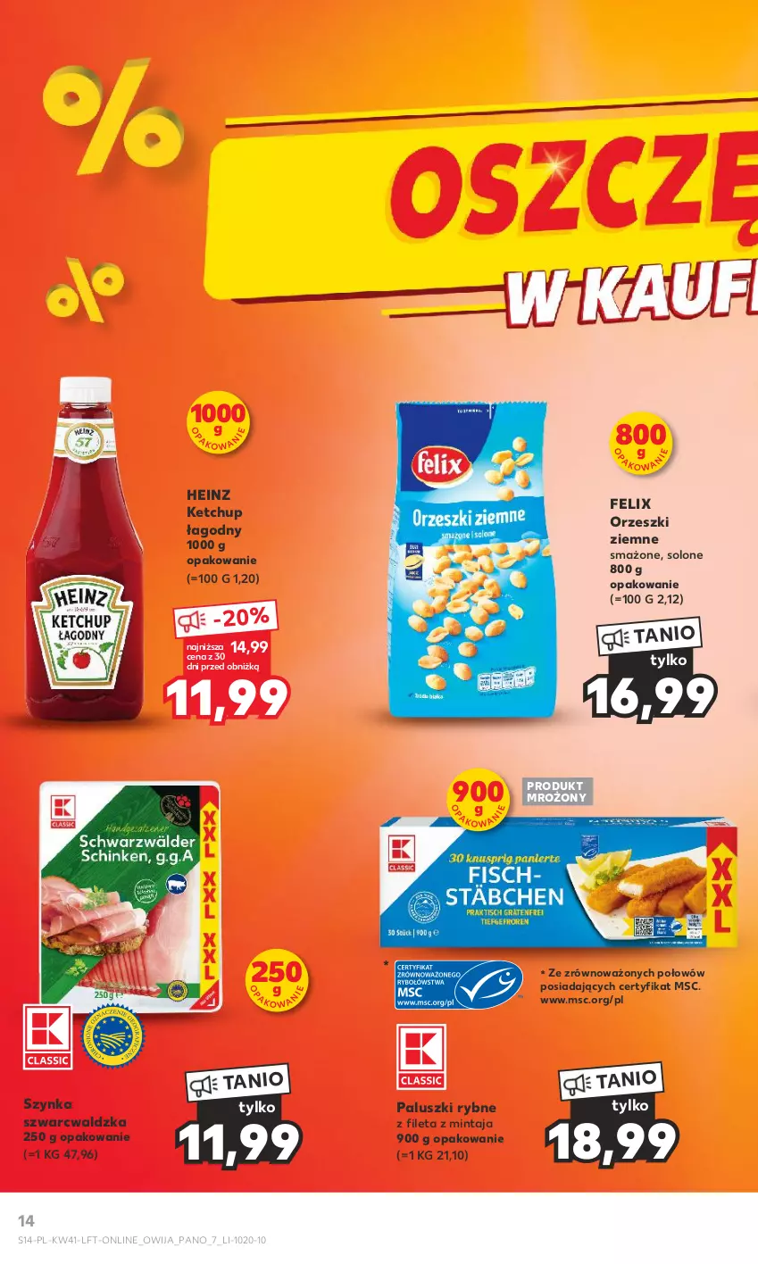 Gazetka promocyjna Kaufland - Gazetka tygodnia - ważna 12.10 do 18.10.2023 - strona 14 - produkty: Felix, Heinz, Ketchup, Mintaj, Orzeszki, Orzeszki ziemne, Paluszki rybne, Szynka