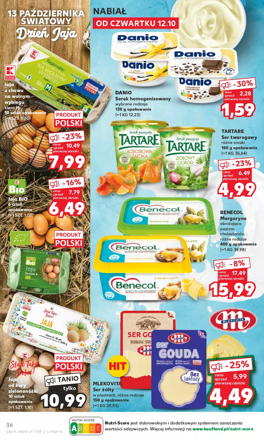 Gazetka promocyjna Kaufland - Gazetka tygodnia - ważna 12.10 do 18.10.2023 - strona 36 - produkty: Benecol, Danio, Jaja, Margaryna, Mleko, Mlekovita, Ser, Ser twarogowy, Serek, Serek homogenizowany, Tarta, Tartare