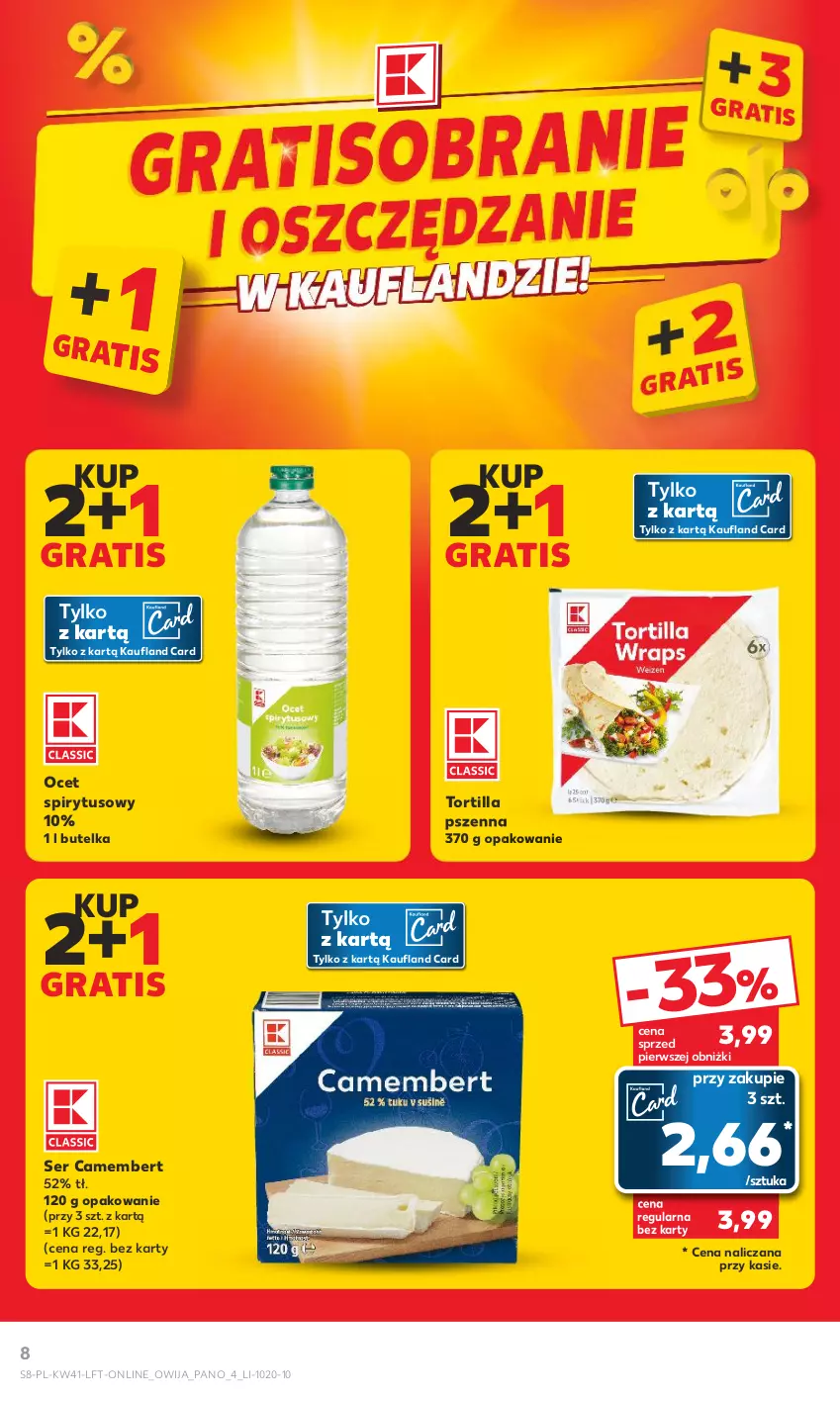 Gazetka promocyjna Kaufland - Gazetka tygodnia - ważna 12.10 do 18.10.2023 - strona 8 - produkty: Camembert, Gra, Ocet, Ser, Tortilla