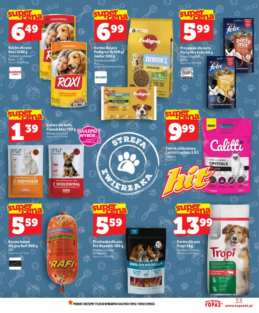 Gazetka promocyjna Topaz - Gazetka - ważna 18.06 do 24.06.2026 - strona 33 - produkty: Baton, Fa, Felix, Pedigree, Przysmak dla kota, Top