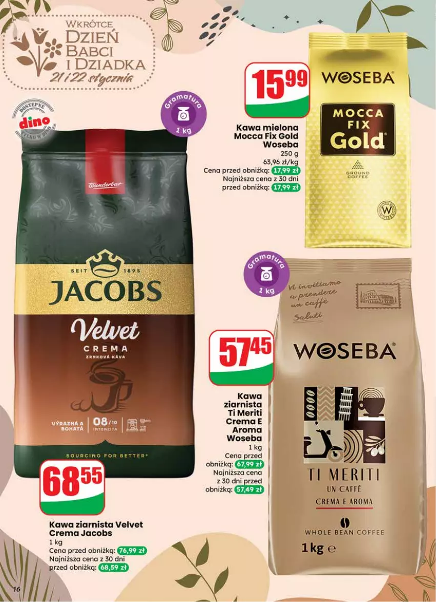 Gazetka promocyjna Dino - Gazetka 03 / 2026 - ważna 14.01 do 20.01.2026 - strona 16 - produkty: Jacobs, Kawa, Kawa mielona, Kawa ziarnista, Mocca Fix Gold, Velvet, Woseba