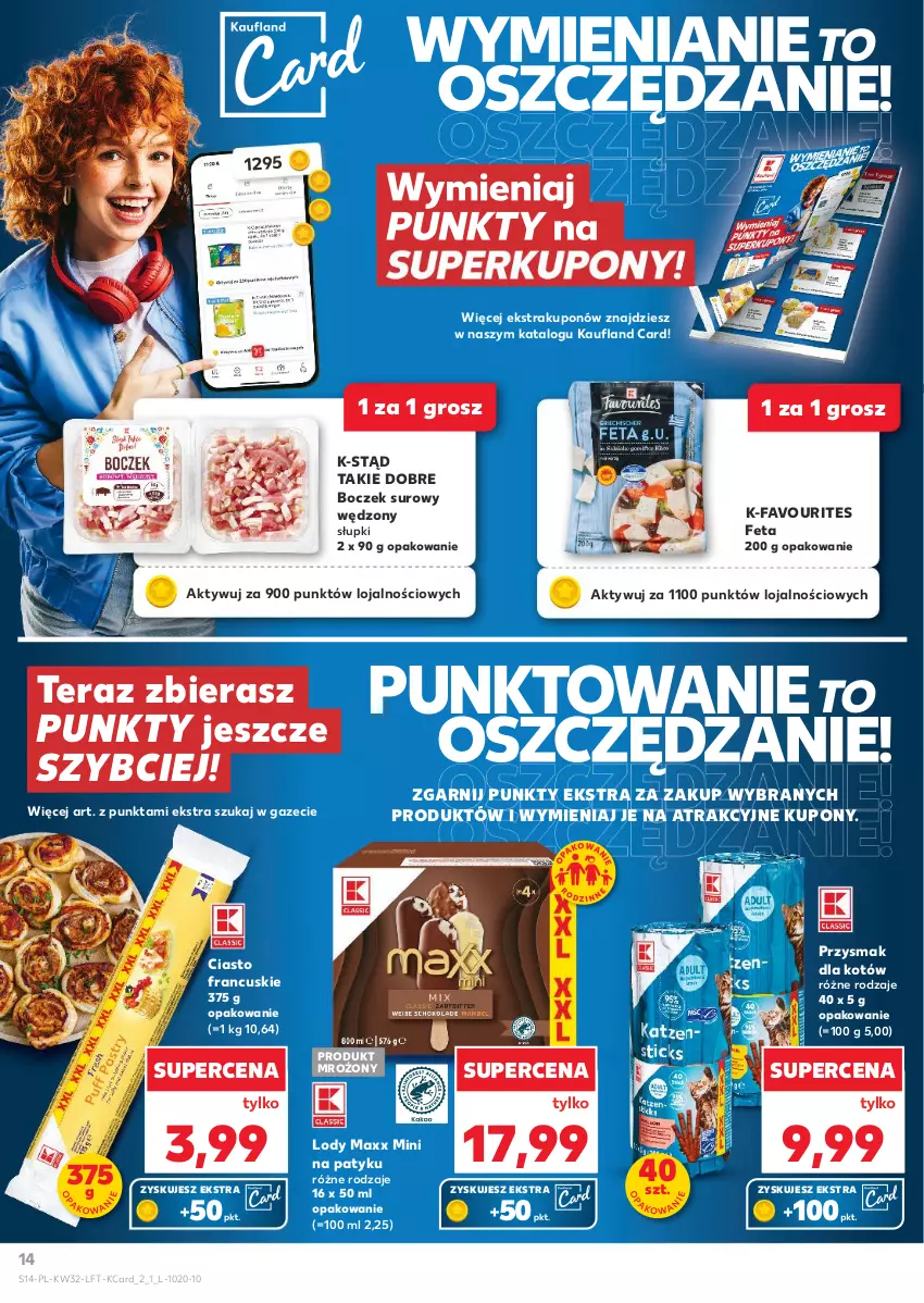 Gazetka promocyjna Kaufland - Gazetka tygodnia - ważna 07.08 do 12.08.2025 - strona 14 - produkty: Boczek, Ciasto francuskie, Fa, Feta, Lody, Tera