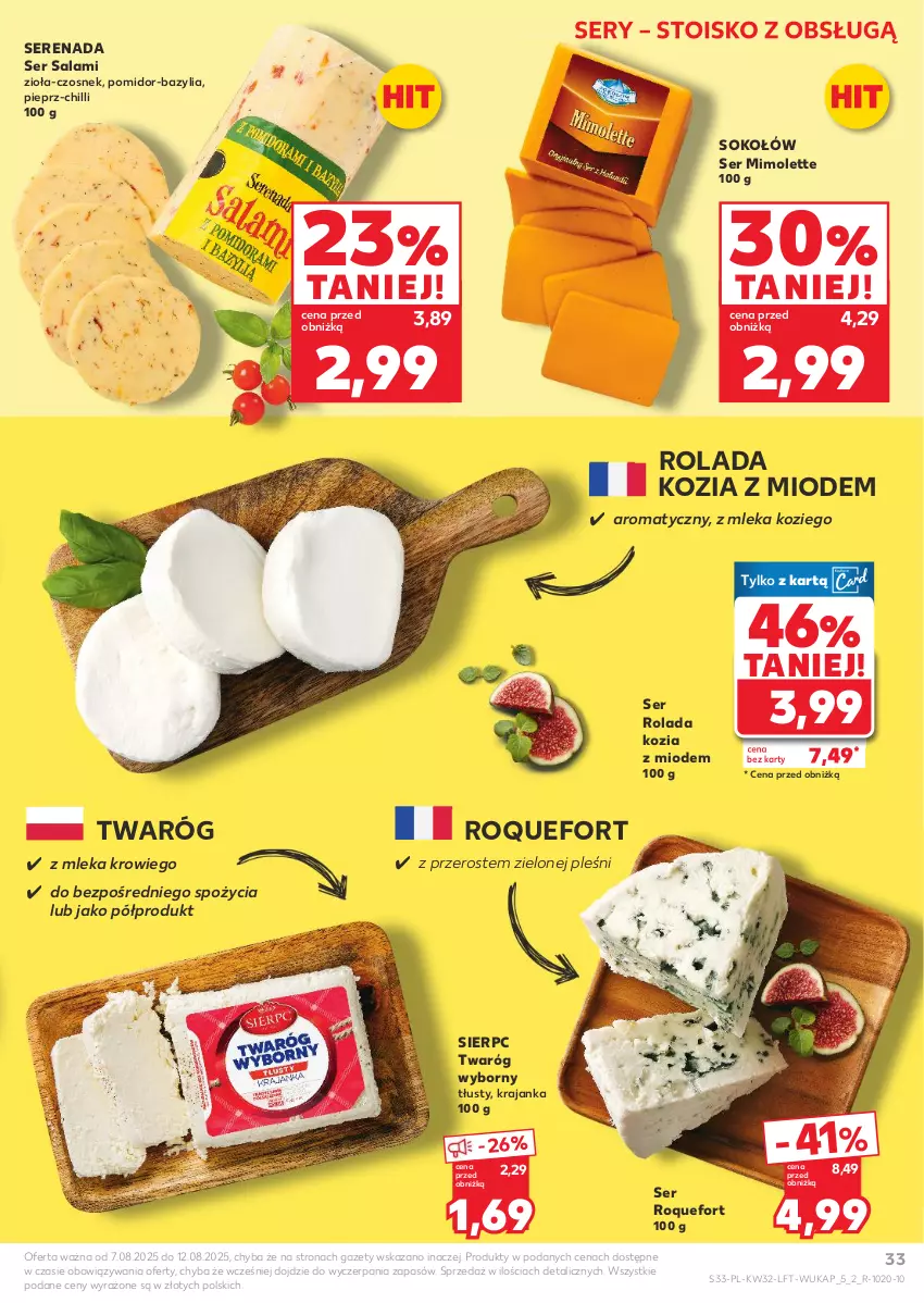 Gazetka promocyjna Kaufland - Gazetka tygodnia - ważna 07.08 do 12.08.2025 - strona 33 - produkty: Bazyl, Bazylia, Czosnek, Mimolette, Pieprz, Rolada, Roquefort, Salami, Ser, Ser salami, Sok, Sokołów, Twaróg